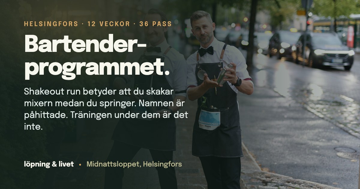Bartenderprogrammet. 10 km på 12 veckor