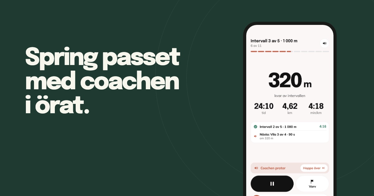 Spring passet med coachen i örat.